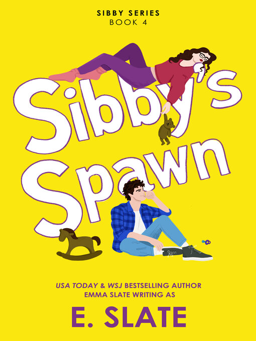 Title details for Sibby's Spawn by E. Slate - Available